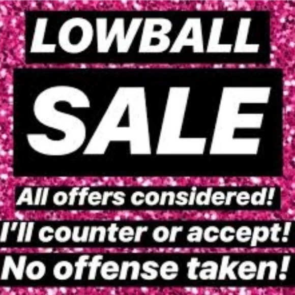 Lowball Sale!!!