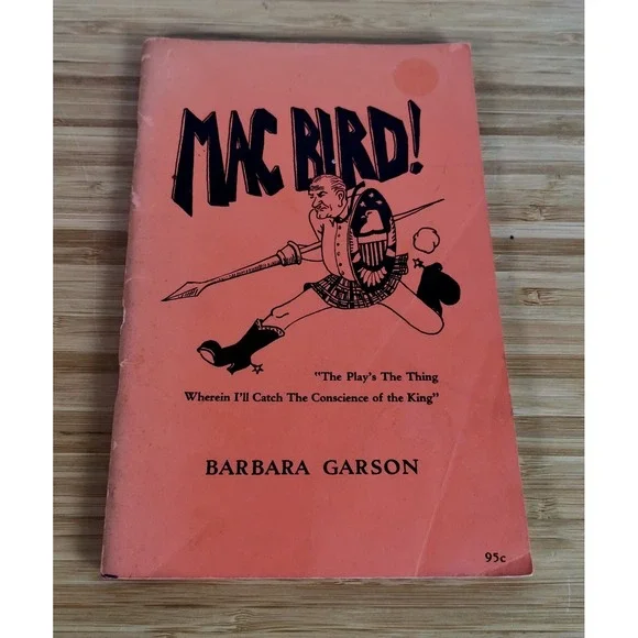 VINTAGE Mac Bird Play Screenplay Mac Bird 1966 Barbara Garson Berkeley Social