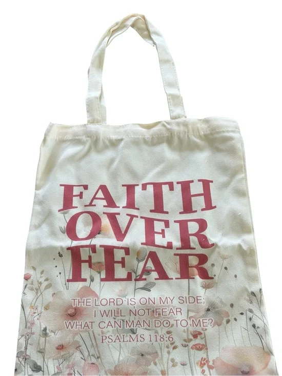 Faith Over Fear Floral Canvas Tote Bag - Cream with Pink Print