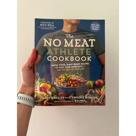 The No Meat Athlete Cookbook Matt‎ Frazier Stepfanie Romine Plant-Based Recipes