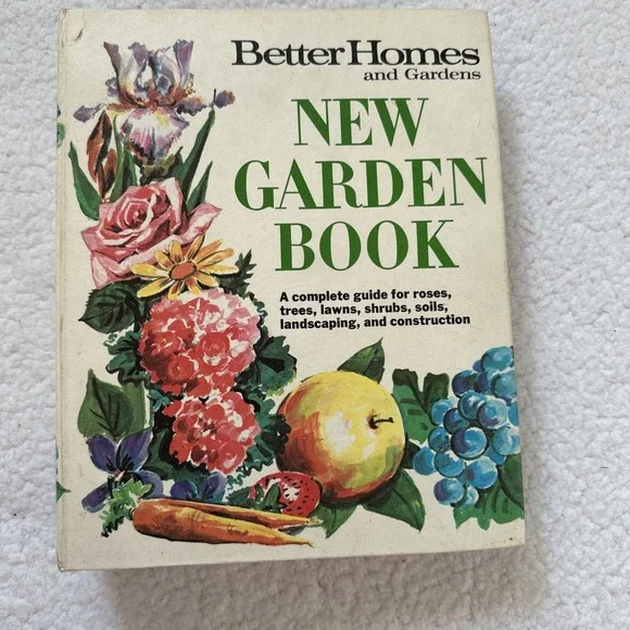 Better Homes and Gardens New Garden‎ Book Vintage 1968