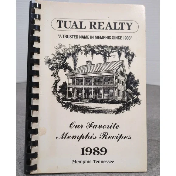 1989 Our Favorite Memphis‎ Recipes Cookbook Tual Realty Vintage Tennessee