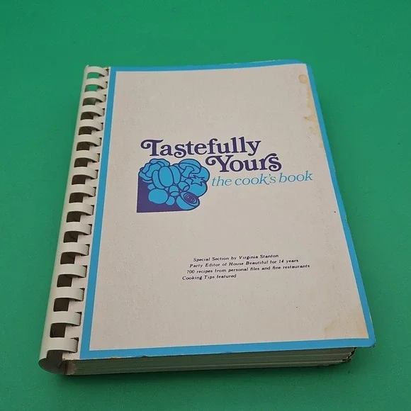 Tastefully Yours Cookbook Vintage 1975 700 Recipes‎ Book