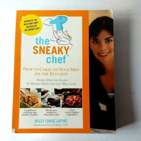 Sneaky Chef How to Cheat on Your Man ( In the Kitchen ) Cookbook Healthy Eating‎