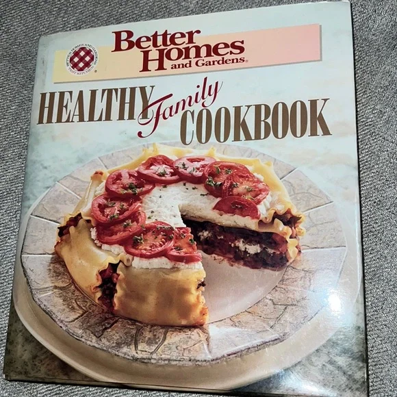 Better Homes and Gardens Healthy Family Cookbook Recipes Tips‎ Nutrition 1995