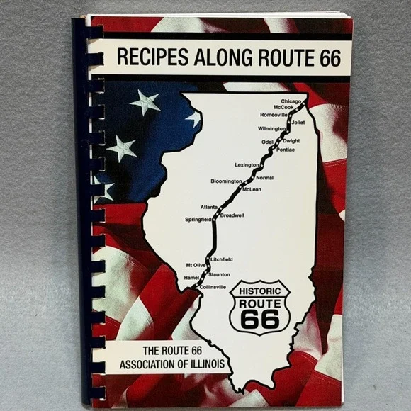 2007 Route 66 Illinois Recipes Roadside Americana History Community Cookbook