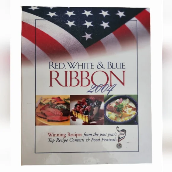 Winning Recipes Red, White & Blue Ribbon 2004