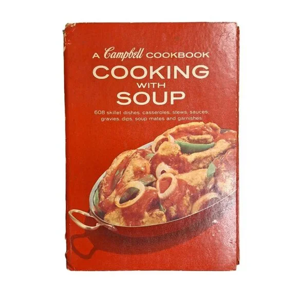 Campbell Cookbook Soup‎ Recipes Dishes Casseroles 1968 Edition Hardcover Vintage