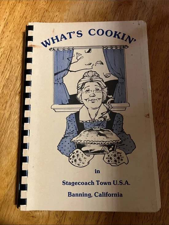 Vintage What’s Cooking Cookbook Banning, California
