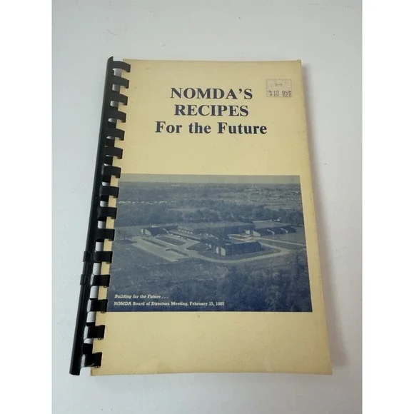 Nomda Recipes For The Future Community Cookbook‎ Business Equip & Systms Vintage