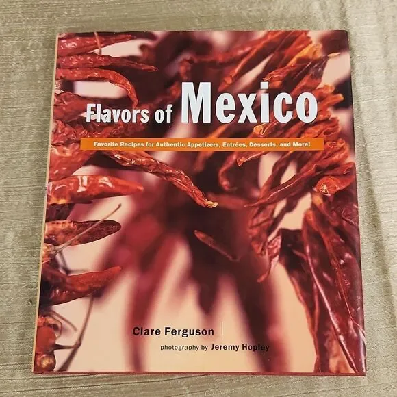 Flavors of Mexico Cookbook