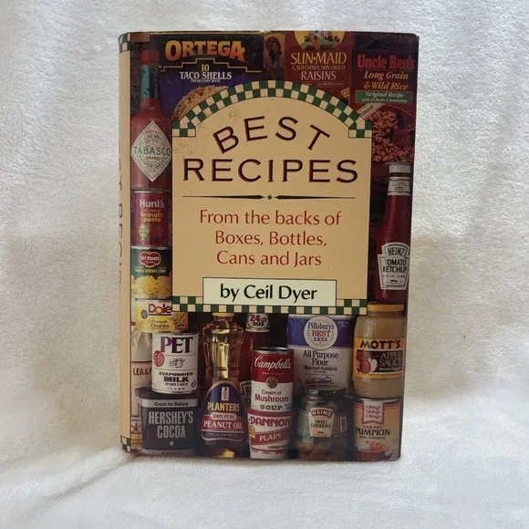 Best Recipes‎ from the Backs of Boxes, Bottles, Cans and Jars Ceil Dyer 1989 VTG