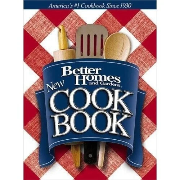Better‎ Homes and Gardens Cookbook New Edition America's #1 Since 1930