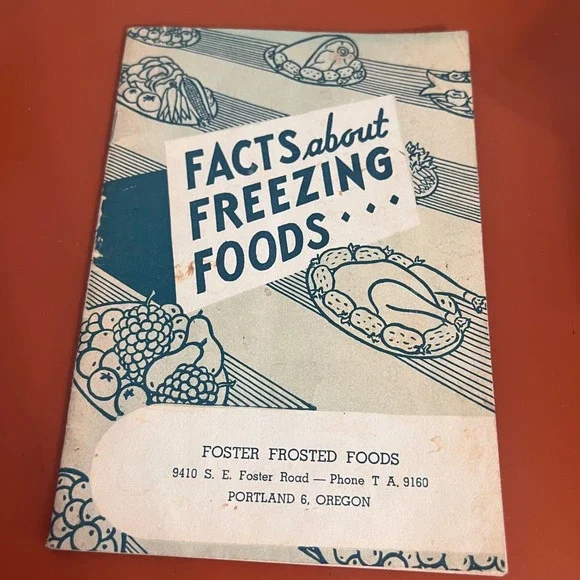 1946 Facts About Freezing Foods Vintage Cookbook Booklet Foster Frosted Foods