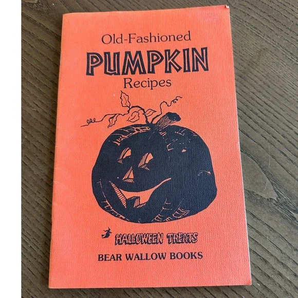 Vintage 1979 Bear Wallow Books Old-Fashioned Pumpkin Recipes Halloween Treats