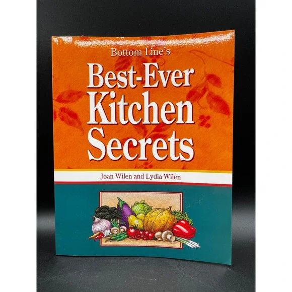 Bottom Line Best Ever Kitchen Secrets Cookbook Recipes Cooking Tips‎