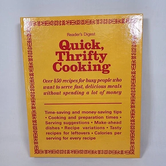 Quick, Thrifty Cooking Reader's Digest 450 Recipes‎ Stands Alone Cookbook 1985