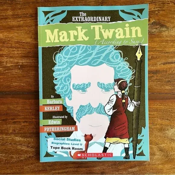 Scholastic's The Extraordinary Mark Twain Biography Primary School Early Readers