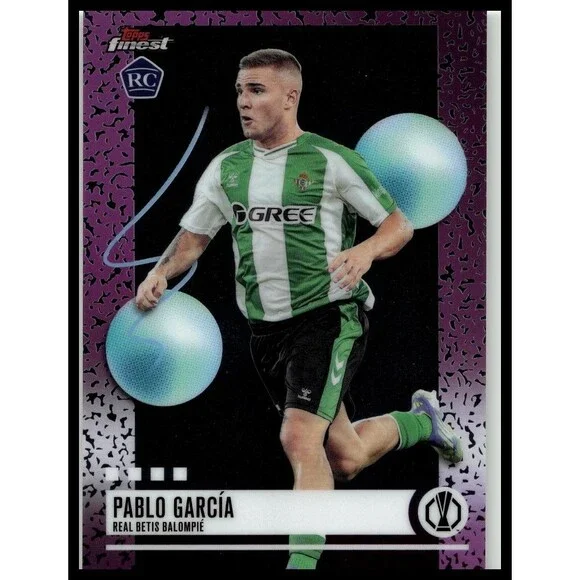 2025-26 Finest UEFA Pablo García #369 Betis Uncommon Rookie