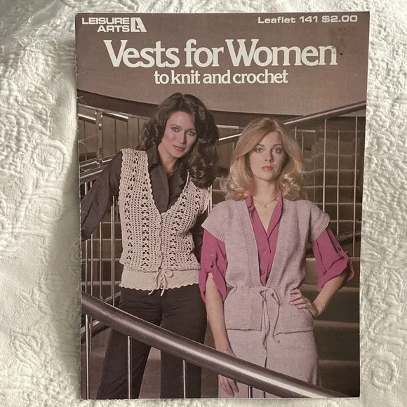 Leisure Art's, Leaflet 141, Vests For Women To Knit & Crochet, 1979
