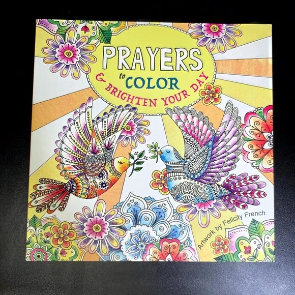 Thunder Bay Prayers to Color Adult Coloring Book Multicolor Felicity French