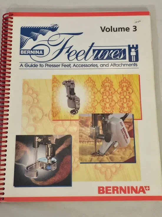 Bernina Feetures: Volume 3
