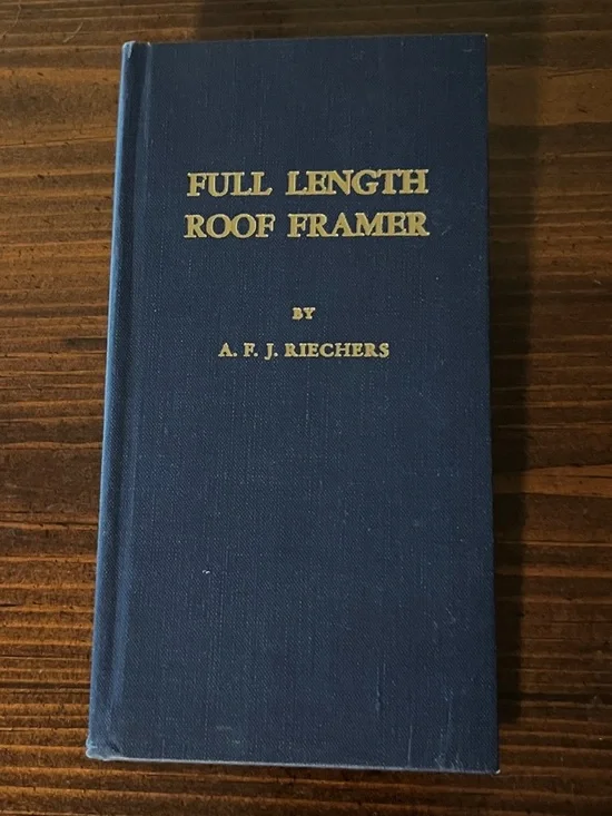 Vintage (1944) Roof Framer Hardcover Reference Book