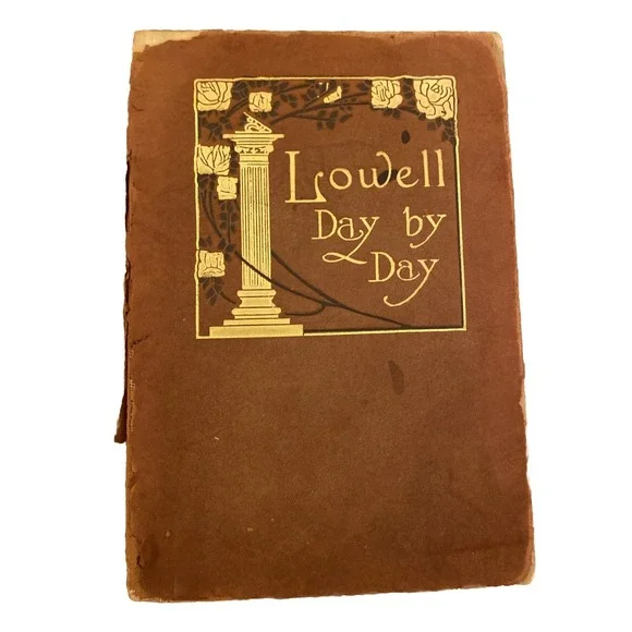 Antique Lowell Day by Day 1910 Suede Bound University‎ Press Daily Poems