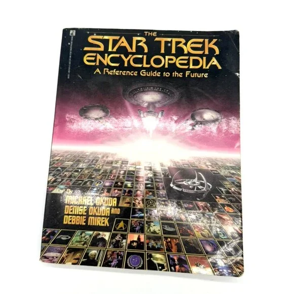The Star Trek Encyclopedia: A Reference Guide to the Future 1st Ed 1994 Okuda