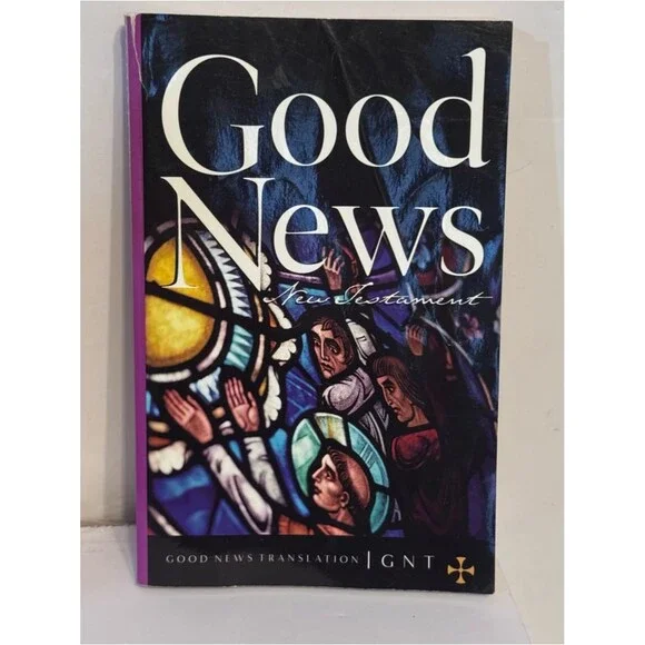 Good News New Testament - Good News Translation (GNT) paperback book