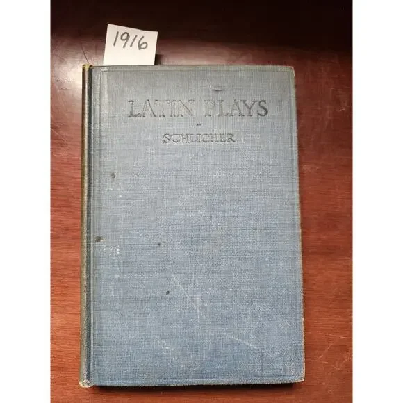Latin Plays for Student Performances & Reading Schlicher 1916 Ginn HC
