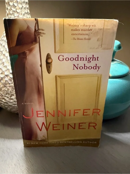 Goodnight Nobody by Jennifer Weiner. GUC