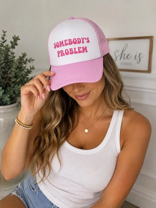0907 Pink 'Somebody's Problem' Women's Trucker Hat