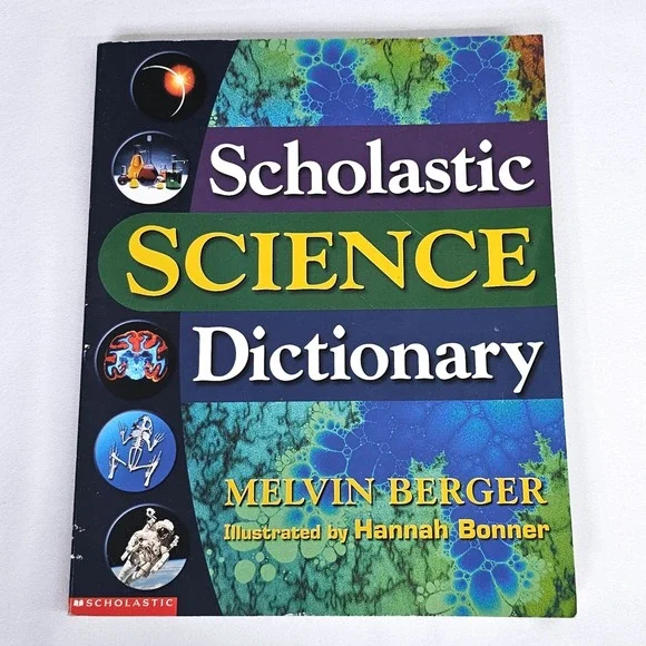 Scholastic Science Dictionary Melvin Berger Hannah Bonner STEM‎ Reference Book