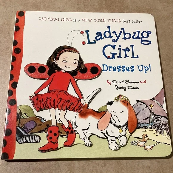Ladybug Girl Dresses Up by David Soman and Jacky Davis