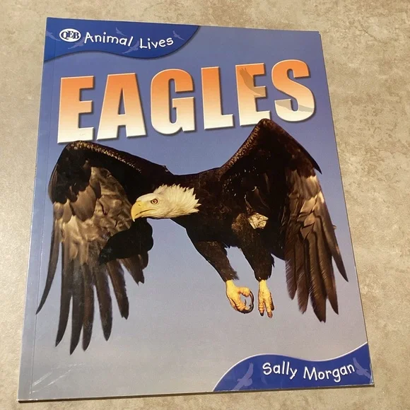 Animal Lives Eagles by Sally Morgan