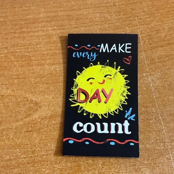Make every‎ day count refrigerator magnet