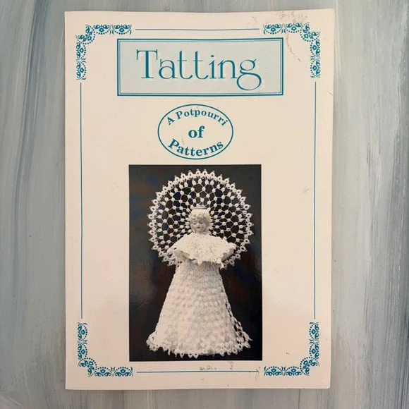 Tatting : A Potpourri of‎ Patterns - Paperback By Foster, Barbara