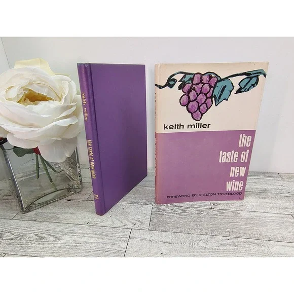 The Taste of New Wine Keith Miller Vintage Hardcover Purple Christian Book Decor