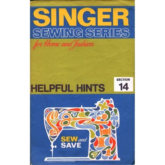 Vintage Singer Sewing Series Booklet Section 14 Helpful Hints 1970s Graphics