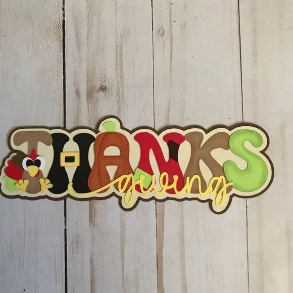 3-D Scrapbook or card title Thanksgiving paper pieced Handmade acid free