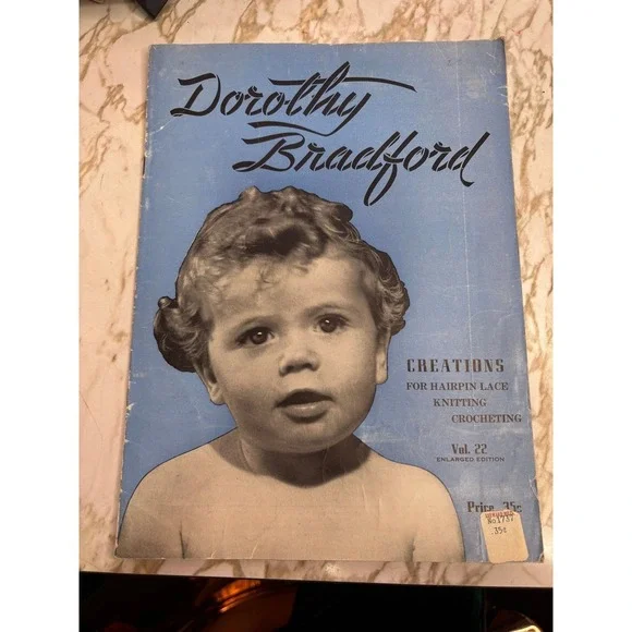 Vintage Dorothy Bradford Vol 22 Hairpin Lace Knitting Crochet Pattern Book