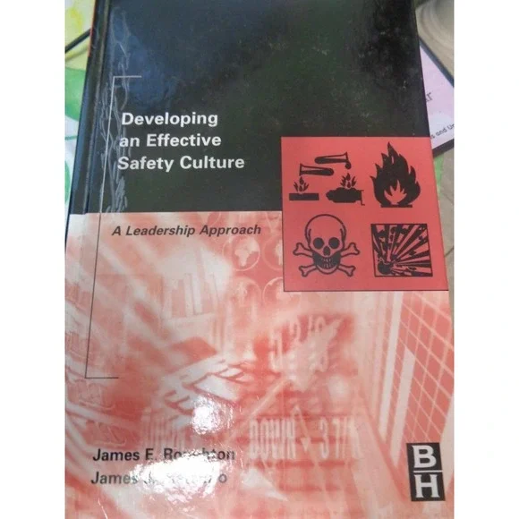 Developing an Effective Safety Culture A Leadership Approach