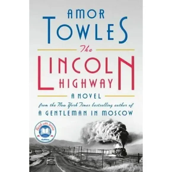 The Lincoln Highway A novel by Amor Towles book hard cover