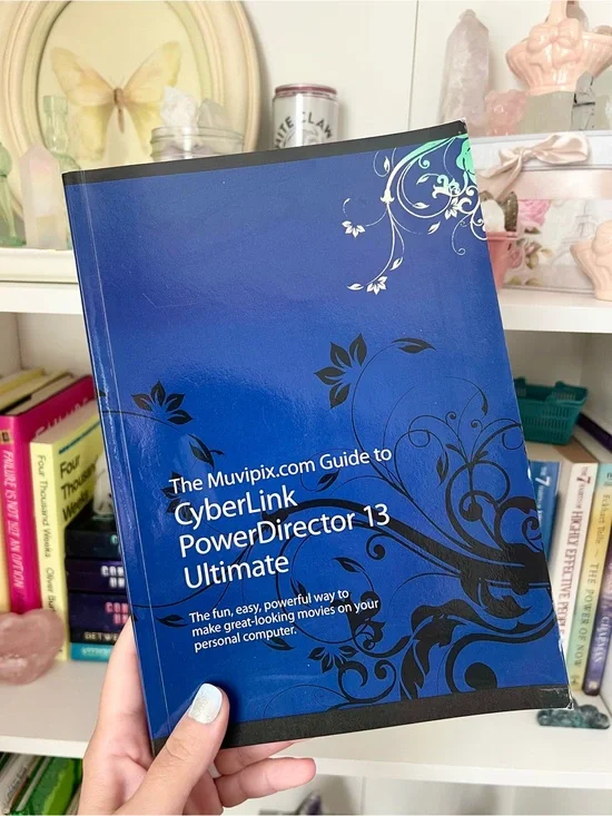 The Muvipix.com Guide to CyberLink PowerDirector 13 Ultimate Steve Grisetti