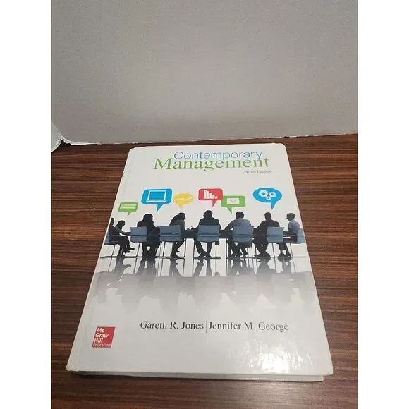 Contemporary Management Ninth Ed Jennifer M. George & Gareth R. Jones‎