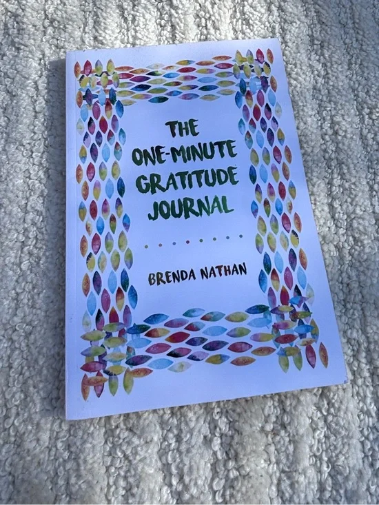 🎉BRAND NEW 🎉 The One-Minute Gratitude Journal by — Brenda Nathan