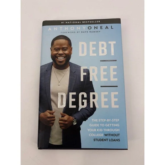 Debt Free Degree Anthony‎ Oneal Book Foreword by Dave Ramsey Money Finance
