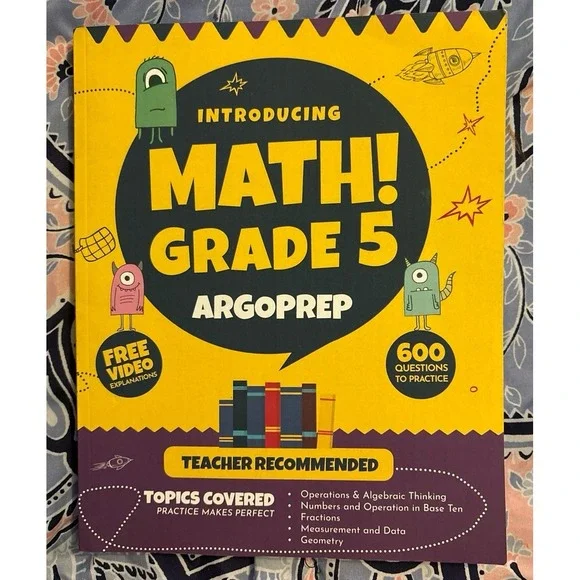NEW Introducing MATH! Grade 5 by ArgoPrep, 600+ Practice Questions & Topics