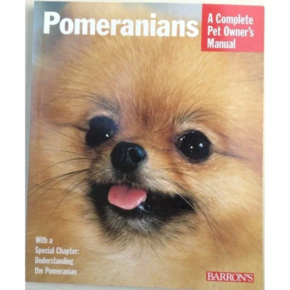 Barron's Pomeranians Pet Owner‎ Manual by J. Staklhuppe